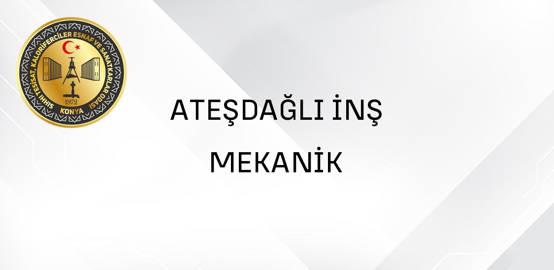 ATEŞDAĞLI İNŞ MEKANİK